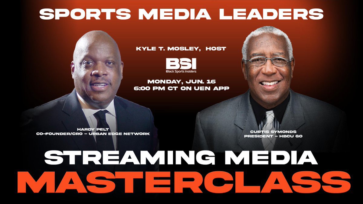 HBCU+ (@hbcu_plus) on Twitter photo π¨ Streaming Media Game Changers!
Join Hardy Pelt (UEN) & Curtis Symonds (HBCU GO) for a Streaming Media Masterclass hosted by Kyle T. Mosley of <a href="/blacksportsinc/">Black Sports Insiders</a>
ποΈ Mon, June 16
π 6PM CT
π² UEN App
Tap in & learn from the best in Black sports media! π₯ π¨ Streaming Media Game Changers!
Join Hardy Pelt (UEN) & Curtis Symonds (HBCU GO) for a Streaming Media Masterclass hosted by Kyle T. Mosley of <a href="/blacksportsinc/">Black Sports Insiders</a>
ποΈ Mon, June 16
π 6PM CT
π² UEN App
Tap in & learn from the best in Black sports media! π₯