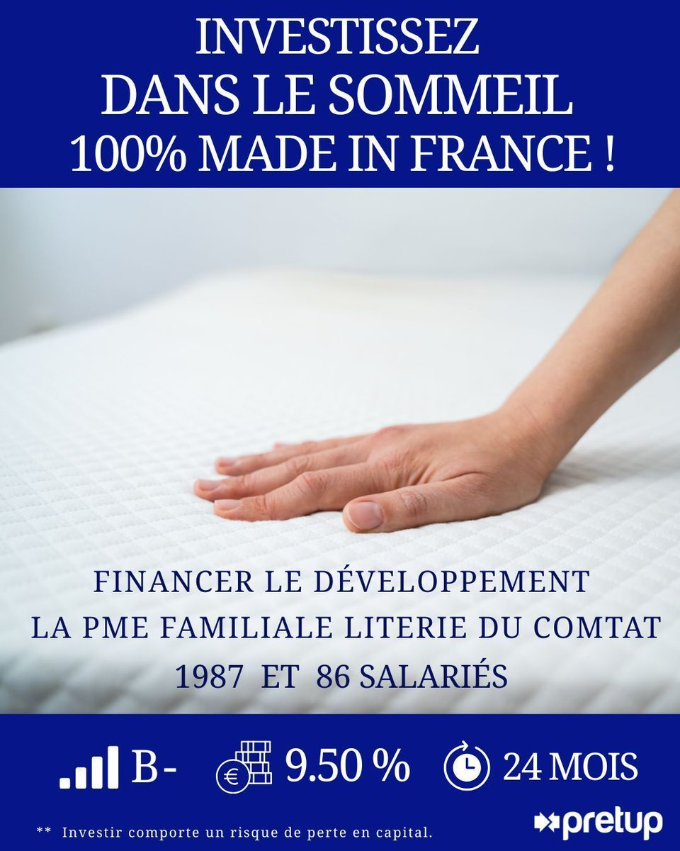 PME familiale "Literie du Comtat" 
🎯 Financement de son développement commercial 
💶 305 000 € recherchés
📈 9,50% - 24 mois - Niveau de risque : B -

👉 lnkd.in/eVee6YxE
#crowdfunding #crowdlending #PME #investissement #PretUp

⚠️ Risque de perte en capital.