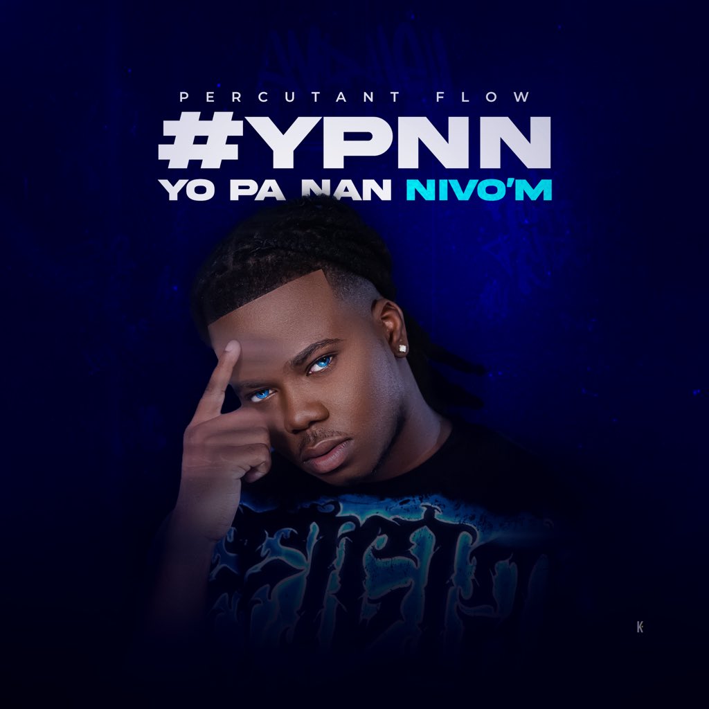 🚨🚨 FLASH : PERCUTANT FLOW, anonse nouvo EP li "YO PA NAN NIVOM" (YPNN) ki ap disponible très tôt avèk 4 track 2 featuring🎵🔥 | #PLATOAA
2-TI BAZ SA feat Bourik The Latalay.
3-100% featuring Zo Manno. 

SUCCÈS À VOUS PERCUTANT🤝.