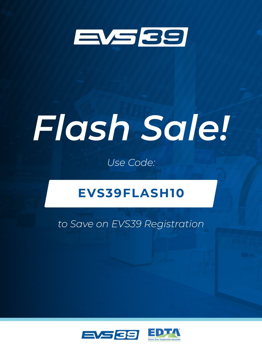 ⚡ FLASH SALE!
Register for #EVS39 and save 💥

Use code EVS39FLASH10 to unlock a limited-time discount.
📍 Long Beach, CA
🗓️ June 21–24, 2026
➡️ evs39.com

#EVS39 #ElectricVehicles #EVInnovation