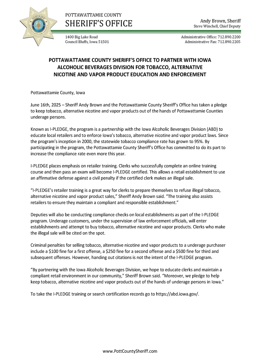 Pottawattamie County Sheriff's Office (@pottcosheriff) on Twitter photo We are proud to announce that we are once again partnering with the Iowa Alcoholic Beverages Division for tobacco, alternative nicotine and vapor product education and enforcement through a program called I-Pledge.
More information regarding I-Pledge: abd.iowa.gov We are proud to announce that we are once again partnering with the Iowa Alcoholic Beverages Division for tobacco, alternative nicotine and vapor product education and enforcement through a program called I-Pledge.
More information regarding I-Pledge: abd.iowa.gov