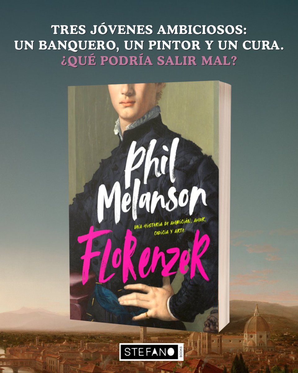 Stefano_Books's tweet photo. ¡Este año llega @philmelanson con #Florenzer!📚
Una novela sobre arte, ambición y deseo en la Florencia del Renacimiento. Leonardo da Vinci, Lorenzo de Medici y Francesco Salviati cruzarán caminos… y derramarán sangre.
📅¡A la venta el 26/08! https://t.co/BLgIuXbMQK