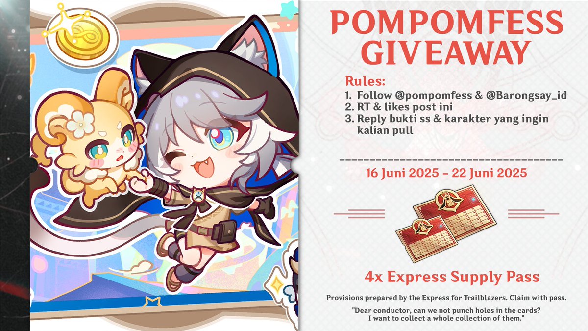 POMPOMFESS | JOKI HSR 📌🚂✨ (@pompomfess) on Twitter photo POMPOMFESS GIVEAWAY 🚂✨
Nyahoo, ada giveaway nih yang disponsori oleh langganan mimin yaitu <a href="/Barongsay_id/">BarongSay.id | TOPUP ALL GAME</a> sejumlah 4x Express Supply Pass untuk 4 pemenang!
Caranya:
1. Follow <a href="/pompomfess/">POMPOMFESS | JOKI HSR 📌🚂✨</a> & <a href="/Barongsay_id/">BarongSay.id | TOPUP ALL GAME</a>
2. RT & likes post ini
3. Reply bukti ss & karakter incaranmu
Goodluck! POMPOMFESS GIVEAWAY 🚂✨
Nyahoo, ada giveaway nih yang disponsori oleh langganan mimin yaitu <a href="/Barongsay_id/">BarongSay.id | TOPUP ALL GAME</a> sejumlah 4x Express Supply Pass untuk 4 pemenang!
Caranya:
1. Follow <a href="/pompomfess/">POMPOMFESS | JOKI HSR 📌🚂✨</a> & <a href="/Barongsay_id/">BarongSay.id | TOPUP ALL GAME</a>
2. RT & likes post ini
3. Reply bukti ss & karakter incaranmu
Goodluck!