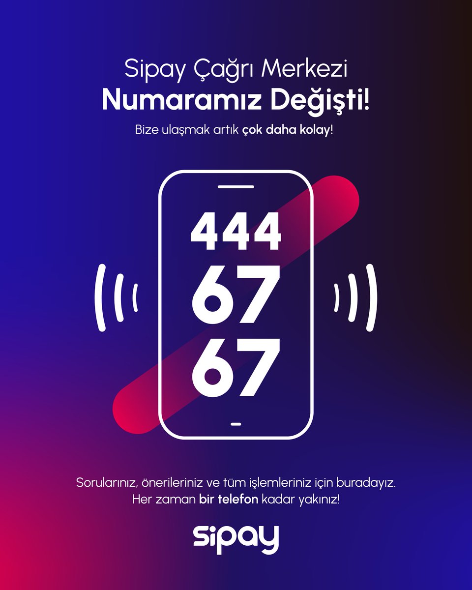 Sipay Çağrı Merkezi artık 444 67 67 numarasında! ☎️ Tüm soru, talep ve önerileriniz için bize bu numaradan kolayca ulaşabilirsiniz. Size yardımcı olmak için her zaman buradayız! 💙 

#Sipay