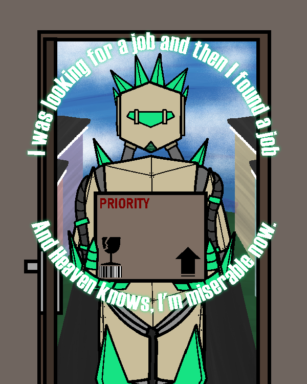 That stupid robot of mine won't leave my mind, ever.
The curse of having characters. Sigh.