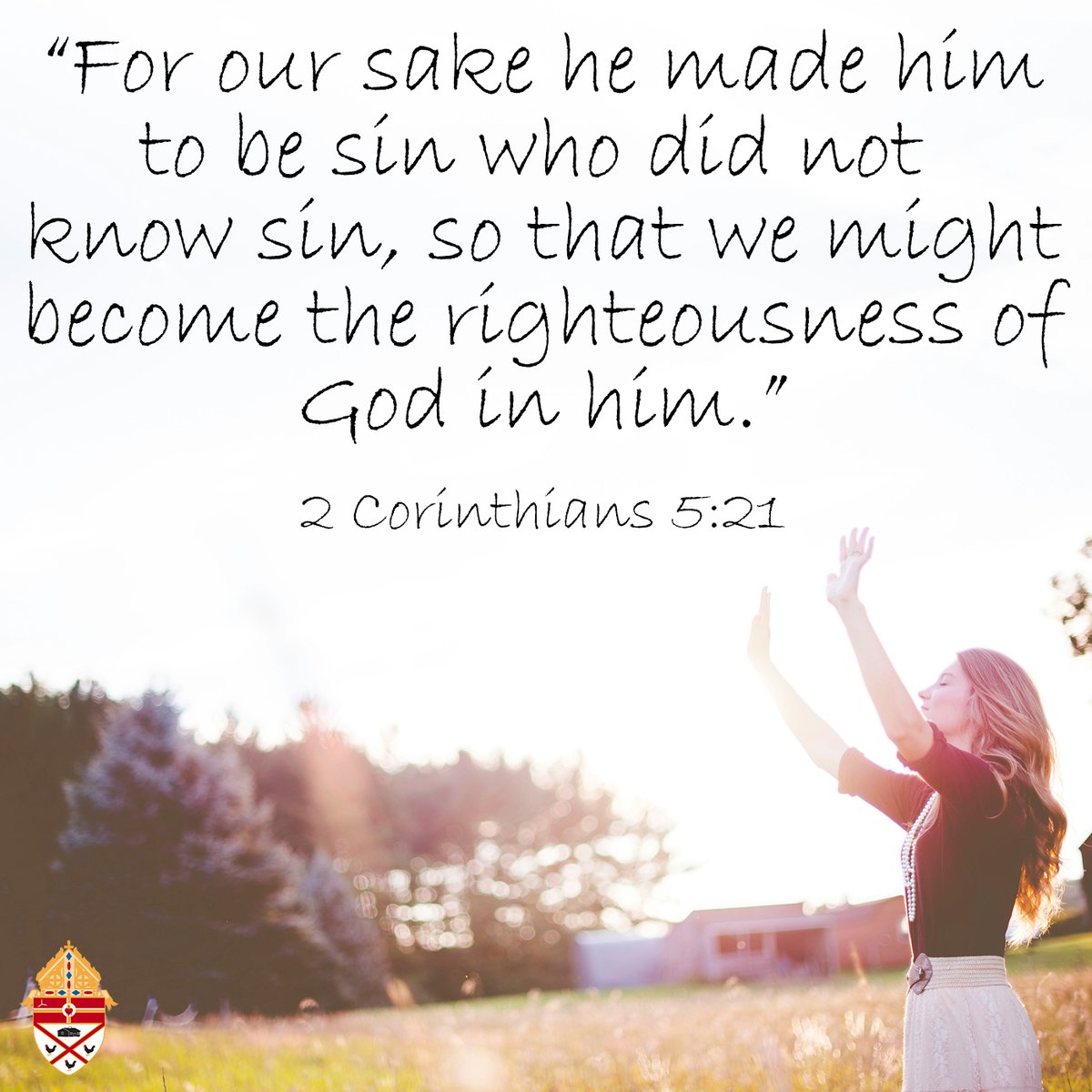 "For our sake he made him to be sin who did not know sin,
so that we might become the righteousness of God in him."
~ 2 Corinthians 5:21

#PTDiocese #TheWordOfTheLord
