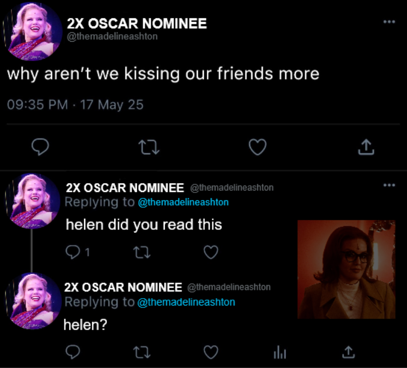 madeline ashton says kiss ur friends!! esp pretty redheads!!