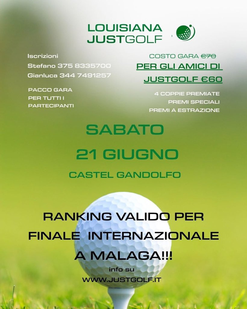 Castelgolf's tweet image. Sabato 21 Giugno 🤩 LOUISIANA JUSTGOLF  🔝 gara 18 buche louisiana a 2 giocatori 💪 tantissimi premi in palio e tanto divertimento 🏌☎ le iscrizioni sono aperte ⛳ Vi aspettimo 💪🔝📅