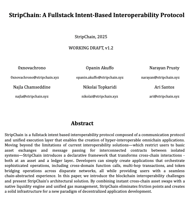 Stripchain's tweet photo. We just released the StripChain whitepaper.   

StripChain is an intent based interoperability protocol composed of an unified execution layer and a communication protocol connecting blockchains and assets at scale to create omnichain applications. 

1/n https://t.co/N7QWpWOWW5
