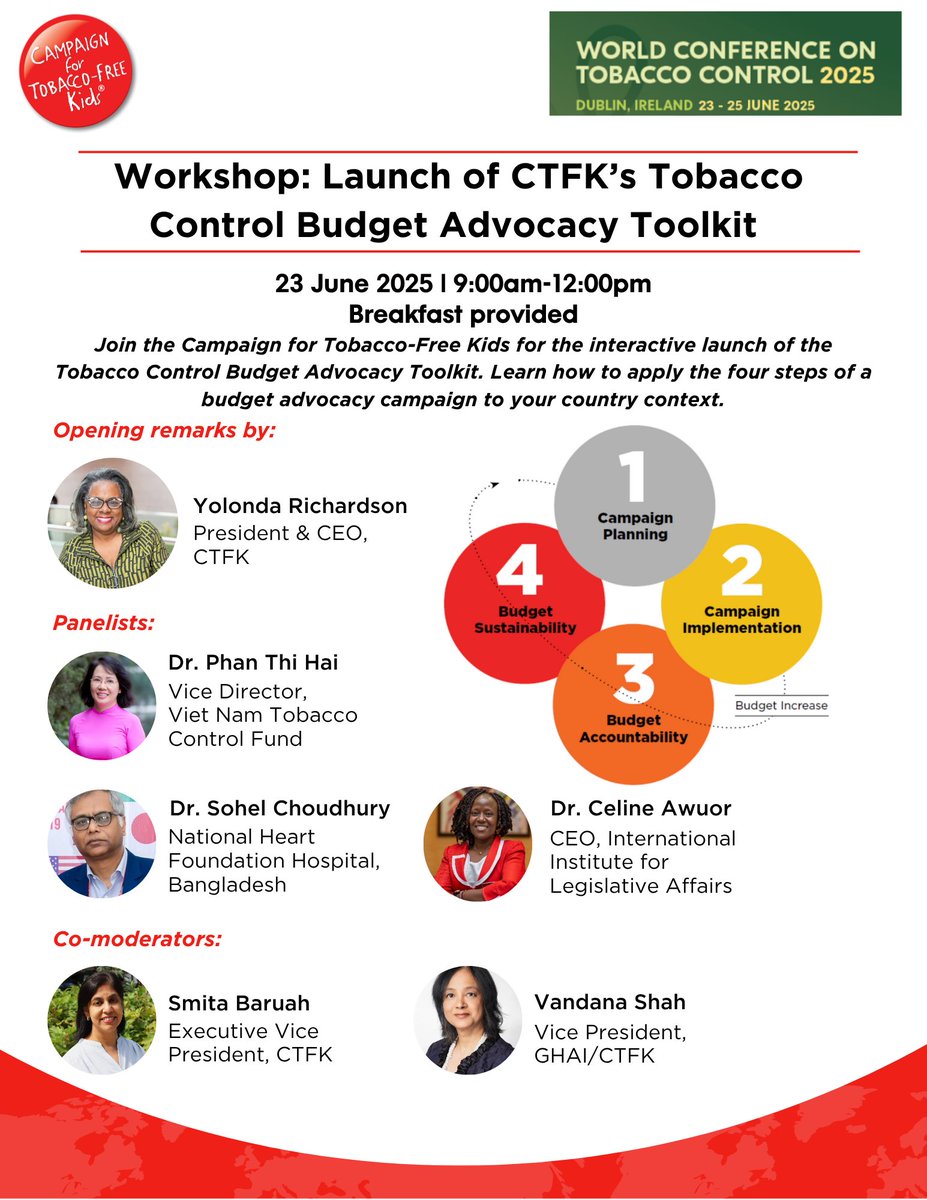 CTFKGlobal's tweet photo. On June 23, we’re proud to launch our Tobacco Control Budget Advocacy Toolkit at the World Conference on Tobacco Control in Dublin.💼

Join CTFK President & CEO Yolonda C. Richardson and leaders from around the world for this interactive session on how to fund what works — sustainable, life-saving tobacco control programs.

📍 9:00am–12:00pm -- June 23
 📘Learn more about the toolkit’s 4-step model for budget advocacy success. #WCTC2025