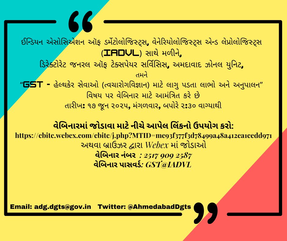 AhmedabadDgts's tweet photo. GST - હેલ્થકેર સેવાઓ (ત્વચારોગવિજ્ઞાન) માટે લાગુ પડતા લાભો અને અનુપાલન” વિષય પર વેબિનાર માટે આમંત્રિત કરે છે
તારીખ: ૧૭ જૂન ૨૦૨૫, મંગળવાર, બપોરે ૨:૩૦ વાગ્યાથી https://t.co/KAWynW9jEp