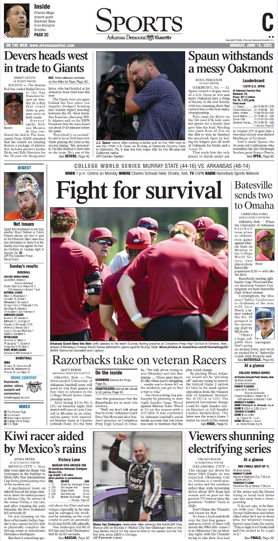 This wasn't your normal, quiet June Sunday.

We have four Arkansas baseball stories in today's Arkansas Democrat-Gazette as part of our College World Series coverage w/ 2 of them out front. Also on the front, the U.S. Open, NASCAR, NBA Finals &amp; the Devers trade.

<a href="/APSE_sportmedia/">APSE</a>