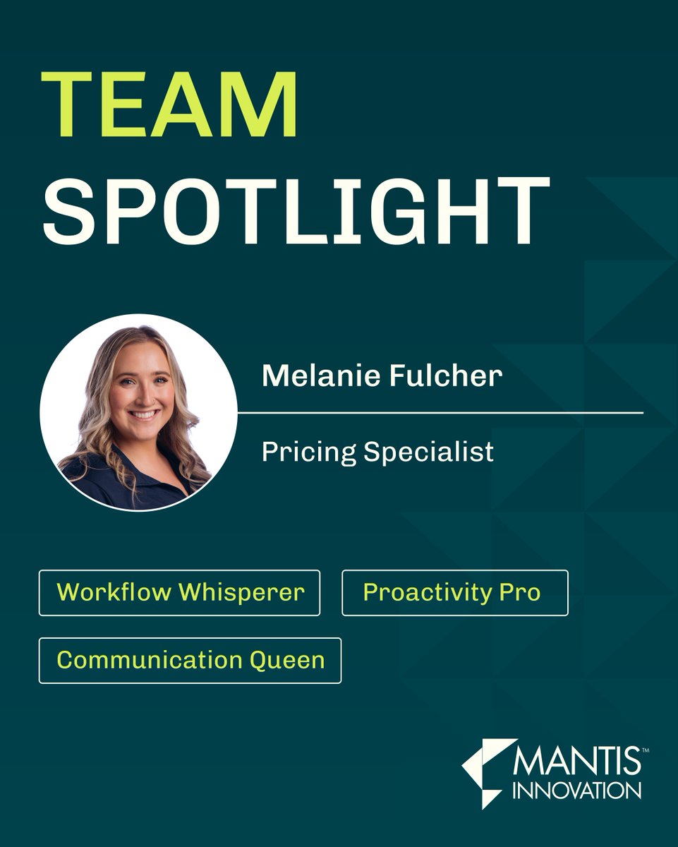 🌟 Team Spotlight: Melanie Fulcher, Pricing Specialist 🌟
Mel is a key member of our Pricing team whose dedication and attention to detail help drive our success.

We’re grateful for the expertise and positivity she brings to the team!

#MantisInnovation #EmployeeSpotlight