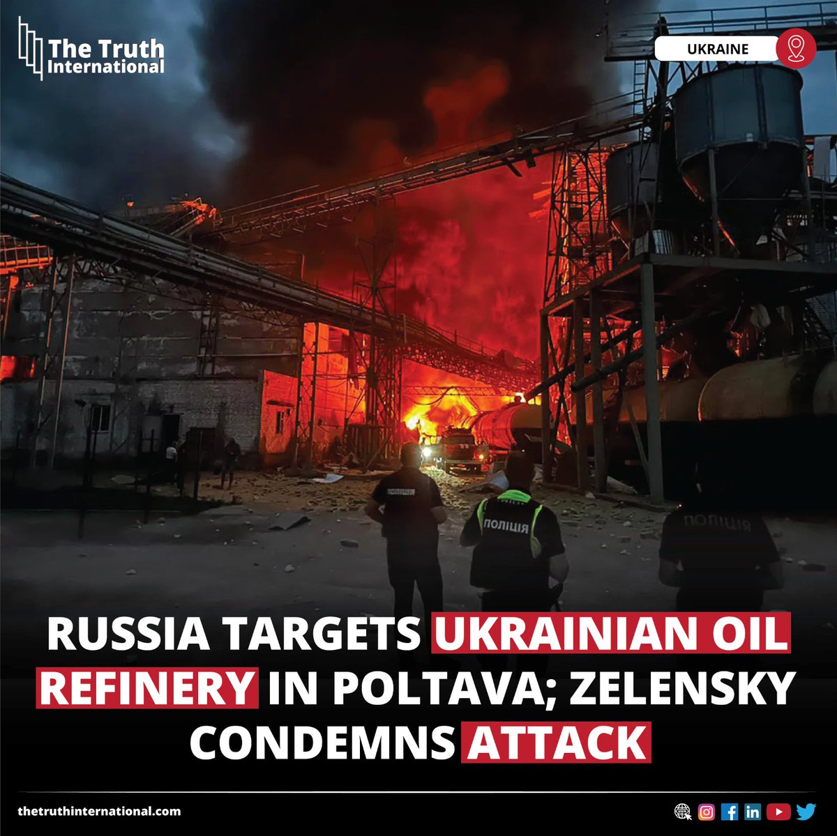 Russia Targets Ukrainian Oil Refinery in Poltava; Zelensky Condemns Attack

For Detail
thetruthinternational.com/international/…

#russia #target #ukrainian #oil #refinery #poltava #condemns #attack #tti