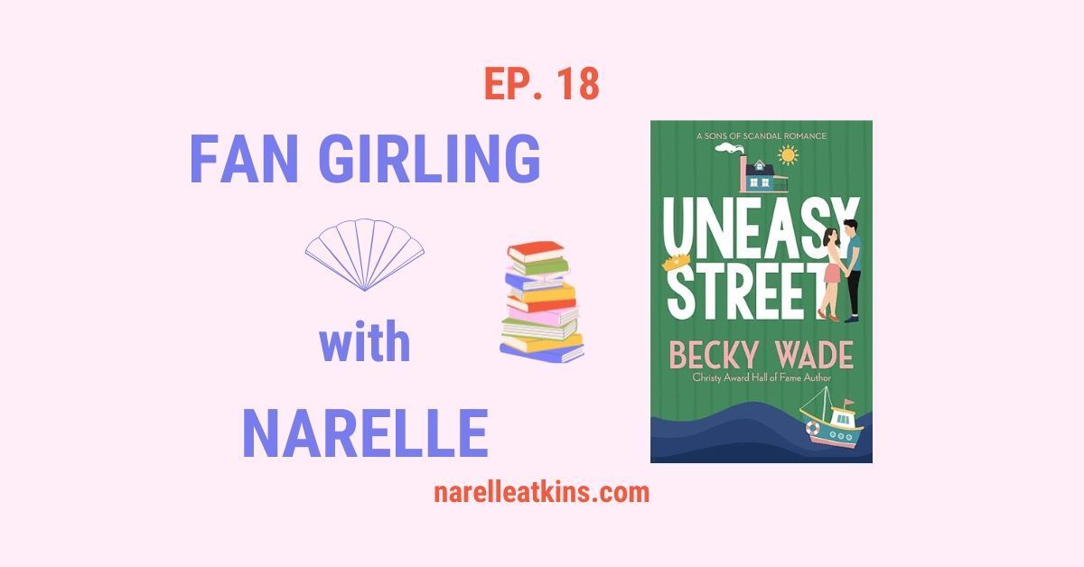 Narelle Atkins (@narelleatkins) on Twitter photo Fan Girling with Narelle – Episode 18 – Love Contemporary Romance: Uneasy Street by Becky Wade narelleatkins.com/fan-girling-wi… via <a href="/beckywadewriter/">Becky Wade</a> #podcast #YouTube Fan Girling with Narelle – Episode 18 – Love Contemporary Romance: Uneasy Street by Becky Wade narelleatkins.com/fan-girling-wi… via <a href="/beckywadewriter/">Becky Wade</a> #podcast #YouTube