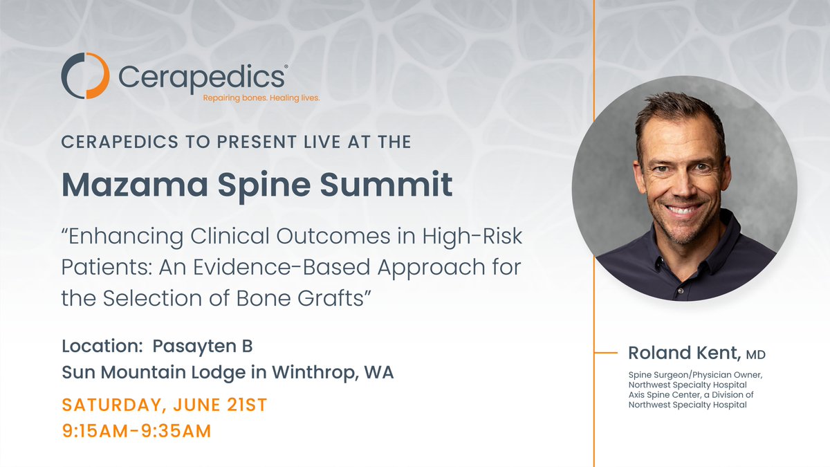 Visit us at Mazama Spine Summit from June 20th-22nd in Winthrop, Washington where Roland Kent, MD, will present “Enhancing Clinical Outcomes in High-Risk Patients: An Evidence-Based Approach for the Selection of Bone Grafts.”, on June 21st. Download the invite.