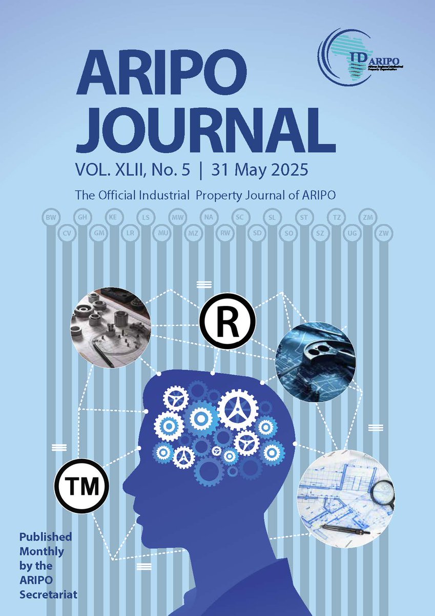 _ARIPO's tweet photo. The May 2025 issue of the ARIPO Journal (Vol. XLII, No. 5, 31 May 2025) has been published.
Click the link below to download it for free.
๐ https://t.co/bWJ5lM7eKo
#IP4Africa #industrialdesigns #utilitymodels #patents #trademarks https://t.co/VdvO14a4X6
