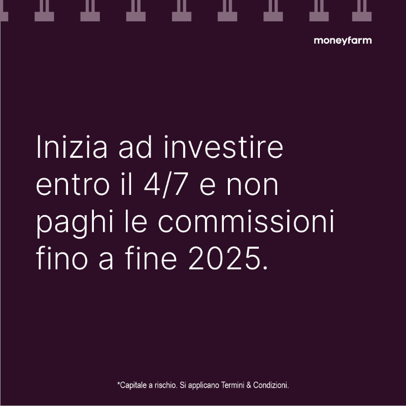 moneyfarmITA's tweet photo. Il momento giusto per iniziare ad investire in modo semplice, accessibile e conveniente è oggi. Comincia il tuo percorso con Moneyfarm entro il 4 luglio e investi senza commissioni sulla Gestione Patrimoniale per 6 mesi.* Scopri di più sul nostro sito. 
*Si applicano T&amp;C.