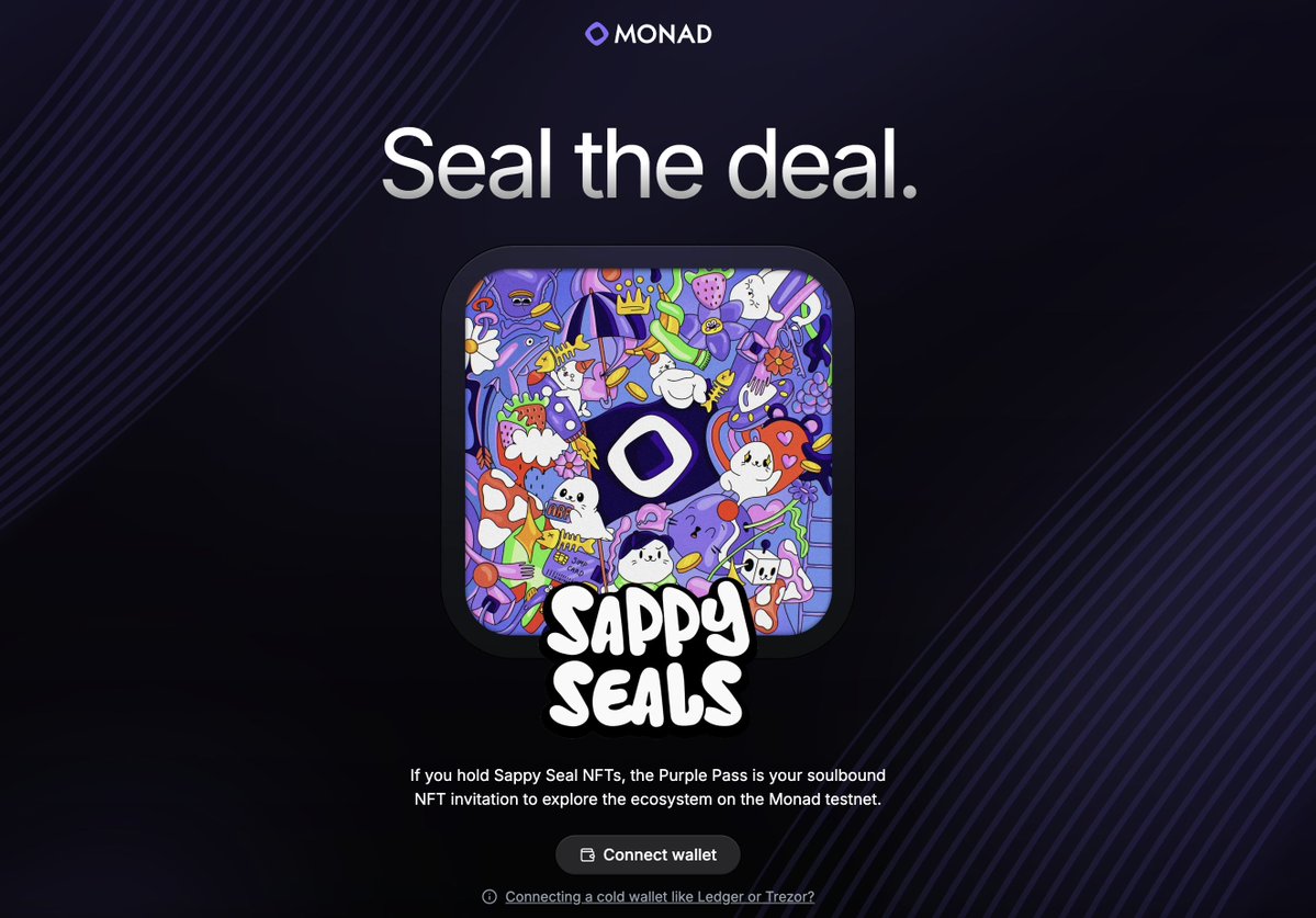 Sappy Seals have just been airdropped a Purple Pass SBT.

The Purple Pass is your NFT invitation to explore the Monad testnet ecosystem.

Access apps, receive NFT whitelists, and claim testnet MON with rewards that cut in half every 5 days.

Claim is live: purplepass.monad.xyz/sappyseals