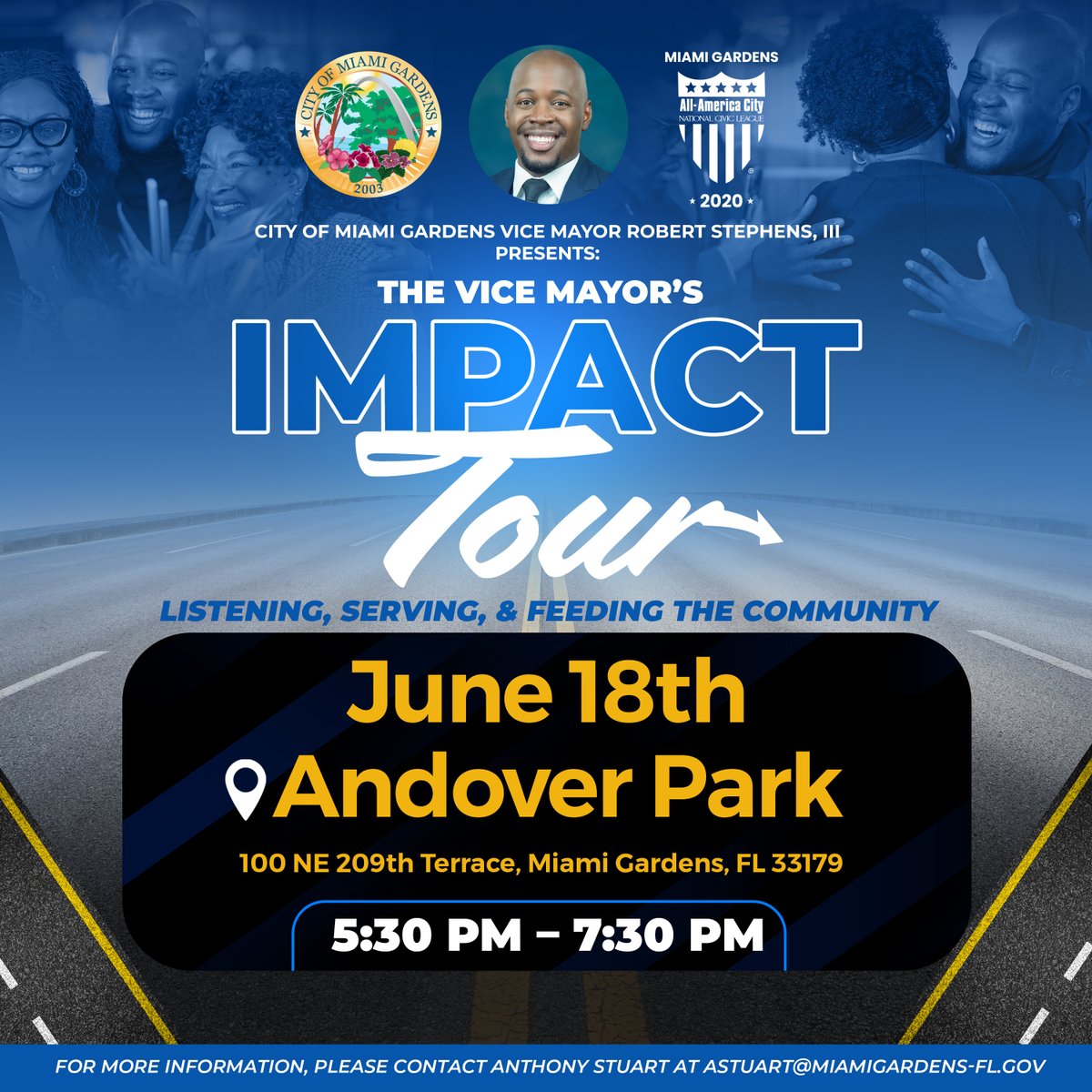 City of Miami Gardens (@cityofmiagarden) on Twitter photo Join Vice Mayor Robert Stephens, III, for the Impact Tourโan evening of listening, serving, and feeding the community! ๐ 5:30โ7:30 PM. Info: astuart@miamigardens-fl.gov Join Vice Mayor Robert Stephens, III, for the Impact Tourโan evening of listening, serving, and feeding the community! ๐ 5:30โ7:30 PM. Info: astuart@miamigardens-fl.gov