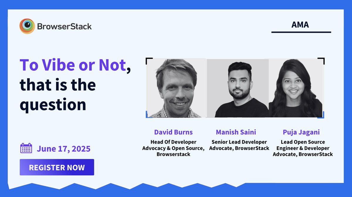 BrowserStack (@browserstack) on Twitter photo 💬 Vibe coding. Vibe testing. Vibe everything.
It’s the trend everyone’s talking about—but is it helping dev teams or just adding noise?
Tomorrow, we’re answering it live.
Join David Burns, Manish Saini, and Puja Jagani from BrowserStack’s Developer Advocacy as they share how 💬 Vibe coding. Vibe testing. Vibe everything.
It’s the trend everyone’s talking about—but is it helping dev teams or just adding noise?
Tomorrow, we’re answering it live.
Join David Burns, Manish Saini, and Puja Jagani from BrowserStack’s Developer Advocacy as they share how