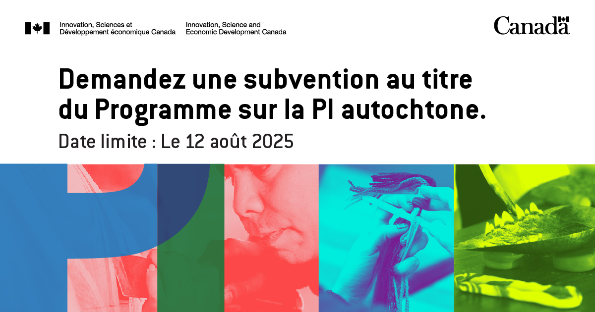 Avis aux organisations et aux entreprises autochtones: recevez une subvention pouvant aller jusqu’à 50 000$ au titre du Programme sur la #PIAutochtone pour soutenir vos grandes initiatives de #PI.

Présentez votre demande d’ici le 12 août 2025: ised-isde.canada.ca/site/strategie… #MNHA2025