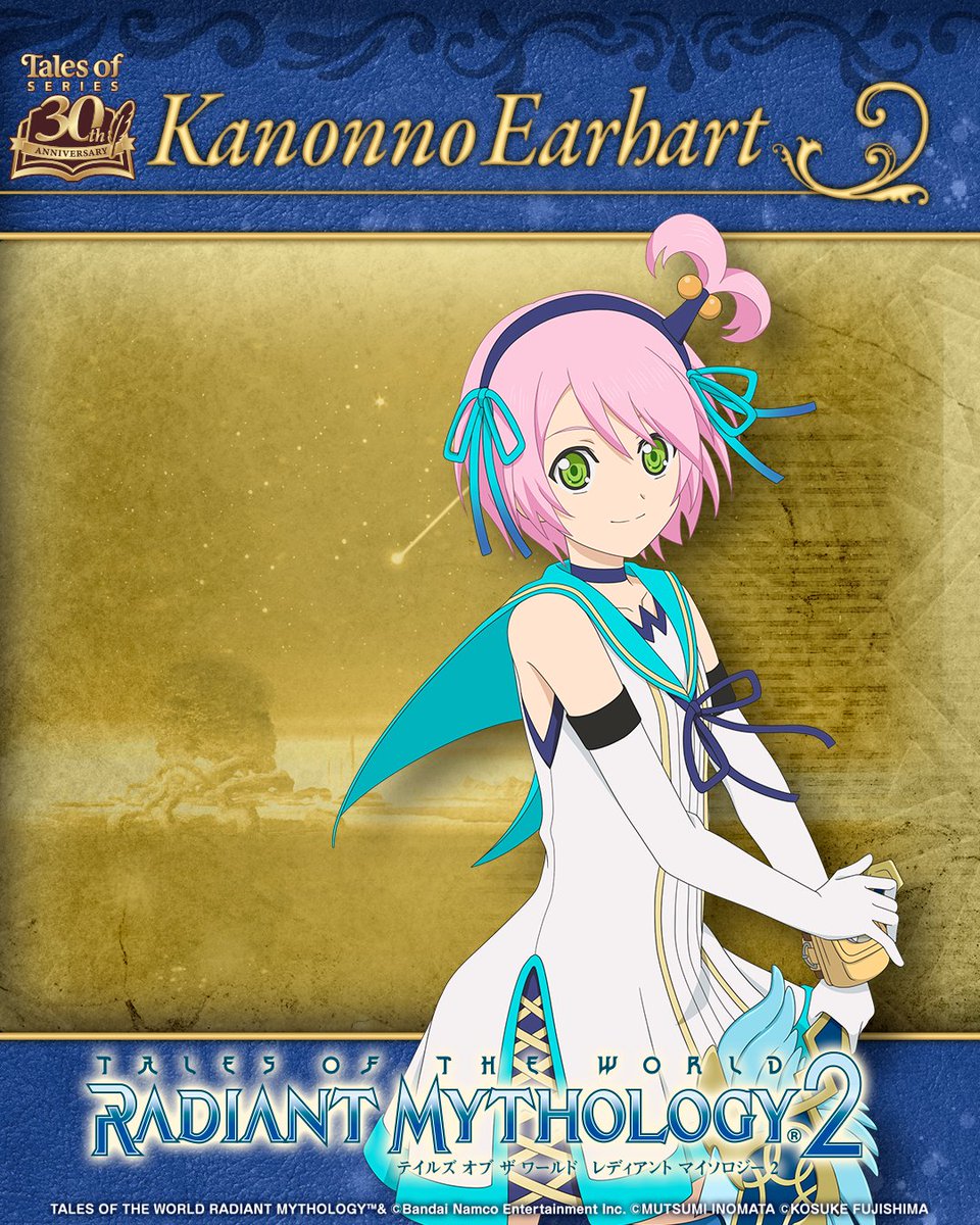 A timeless tale, never fading over the years.

2008/8/7 | Tales of Vesperia

2008/12/18 | Tales of Hearts

2009/1/29 | Tales of the World: Radiant Mythology 2 (Japan only)

We thank you as we journey toward our 30th year…