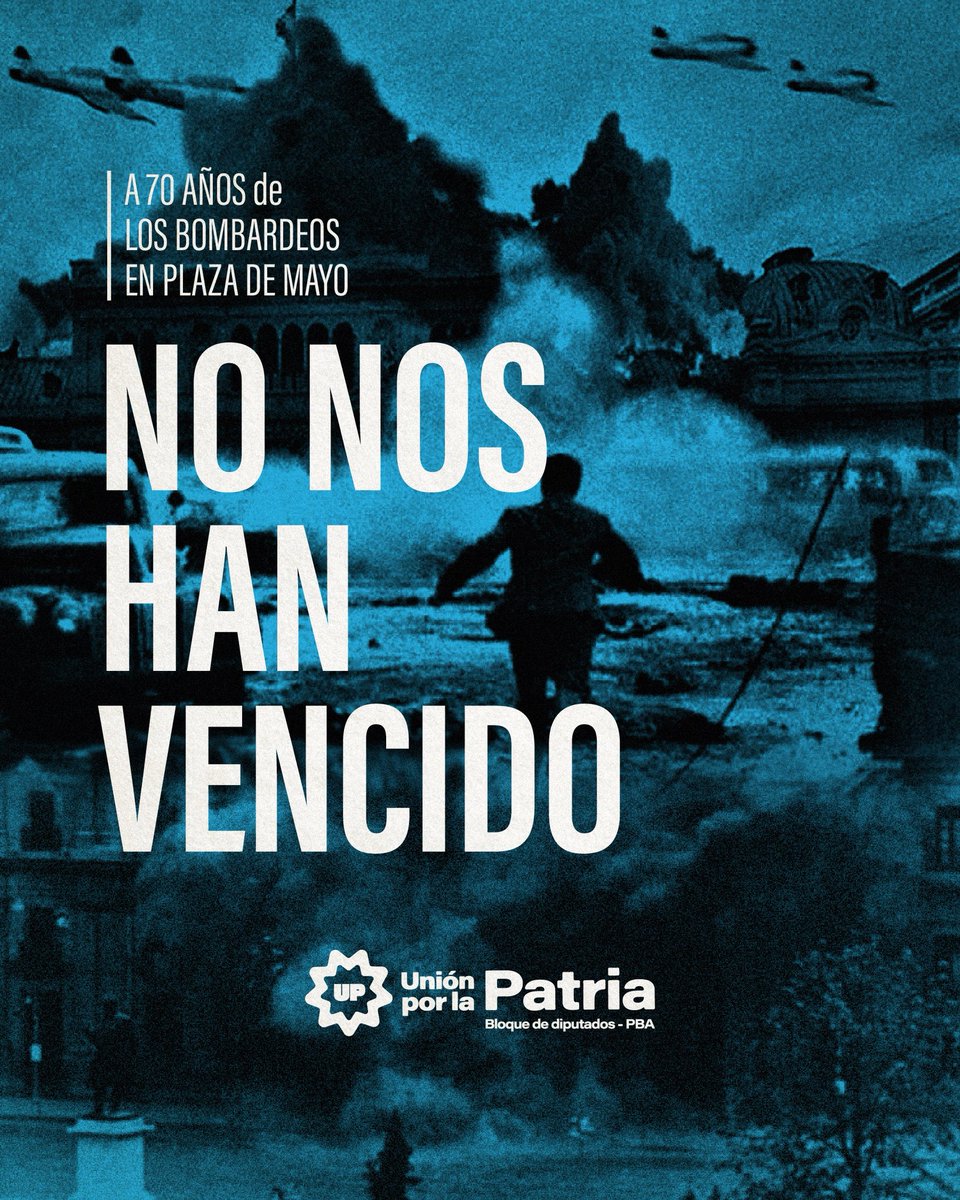 🗓️ 16.06.1955 » 70 años del bombardeo a Plaza de Mayo.

El odio anti peronista dejó 300 muertos y miles de heridos.

No nos han vencido.