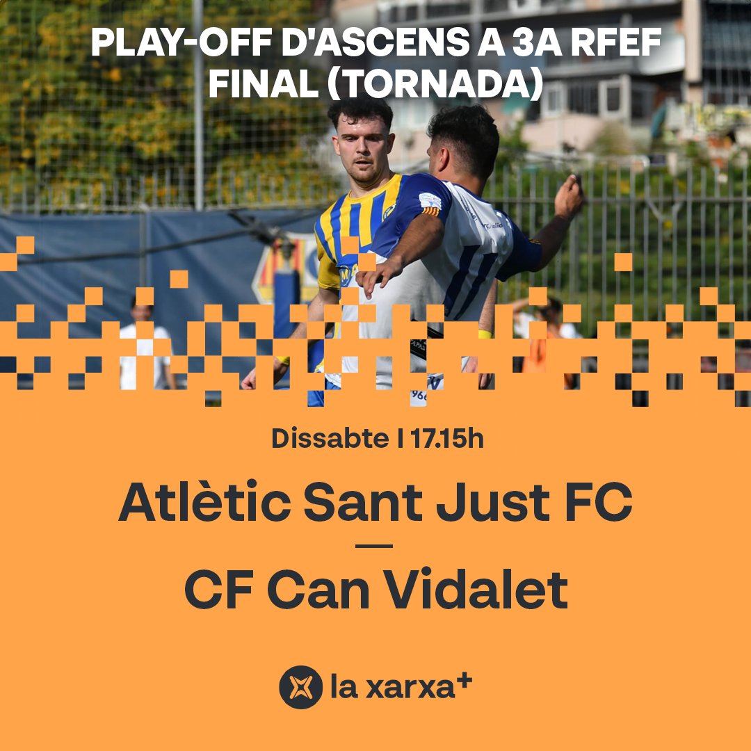 Esports en Xarxa (@esportsenxarxa) on Twitter photo 🔜 Dissabte a l'#EnjocTV (17.15h)...
🏆 El partit decisiu per l'ascens a #TerceraRFEF!
⚽️ <a href="/AtleticSantJust/">Atlètic Sant Just FC</a> 🆚 <a href="/cfcanvidalet/">CF Can Vidalet</a>
⭐️ Serà un dia històric: CAP dels dos equips ha jugat mai a Tercera!
📺💻📱📡 El viurem a <a href="/laxarxames/">La Xarxa+</a>!
#futbolcat 🔜 Dissabte a l'#EnjocTV (17.15h)...
🏆 El partit decisiu per l'ascens a #TerceraRFEF!
⚽️ <a href="/AtleticSantJust/">Atlètic Sant Just FC</a> 🆚 <a href="/cfcanvidalet/">CF Can Vidalet</a>
⭐️ Serà un dia històric: CAP dels dos equips ha jugat mai a Tercera!
📺💻📱📡 El viurem a <a href="/laxarxames/">La Xarxa+</a>!
#futbolcat