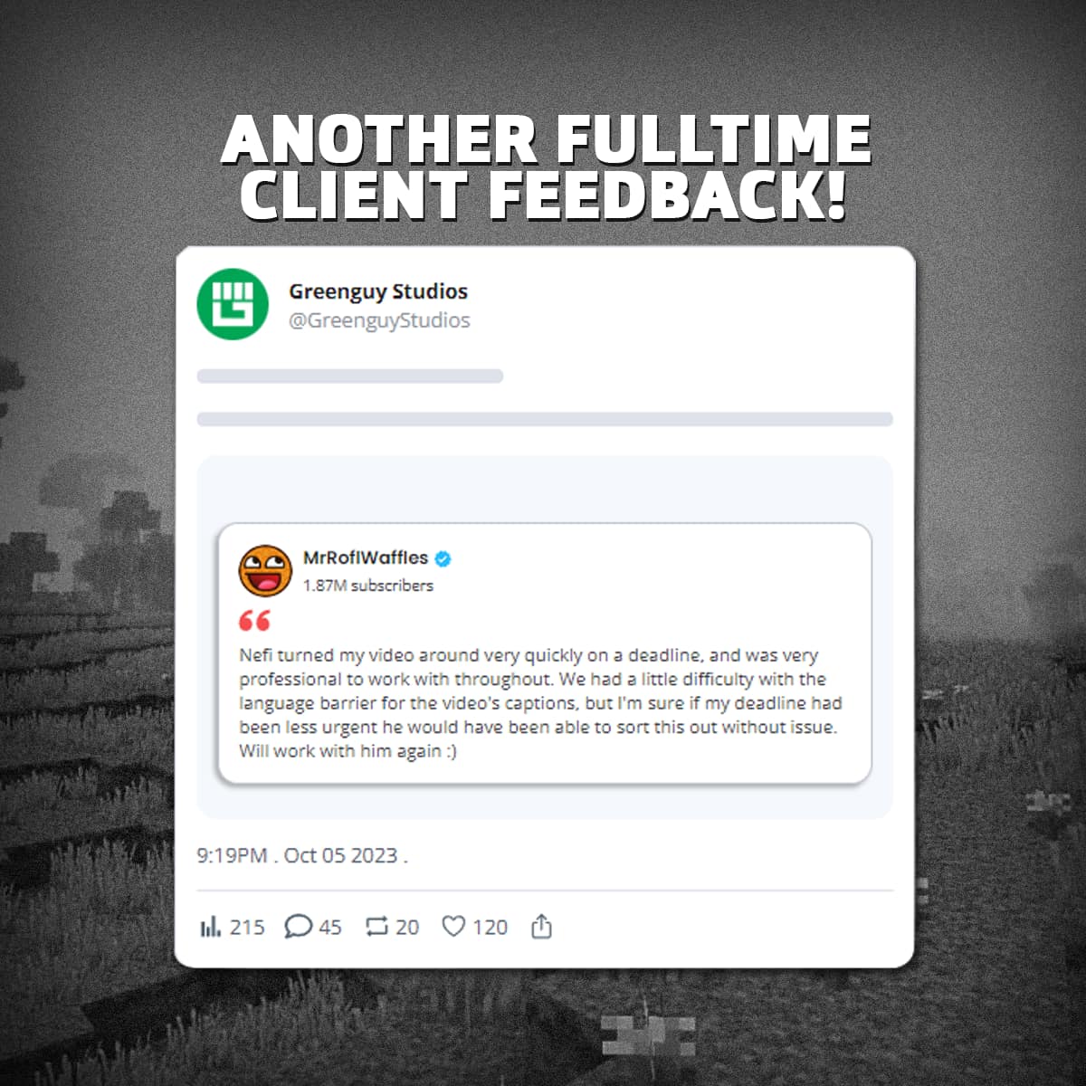 GreenguyStudio's tweet photo. We worked professionally! Thankyou sir MrRoflWaffles from U.K for vouching us This is another fulltime client with over 1M subscribers thank you for feedback!

If you are interested in working with us to edit your videos:
📩Message / Email us
greenguy.videoedits@gmail.com https://t.co/40TOpT82pq