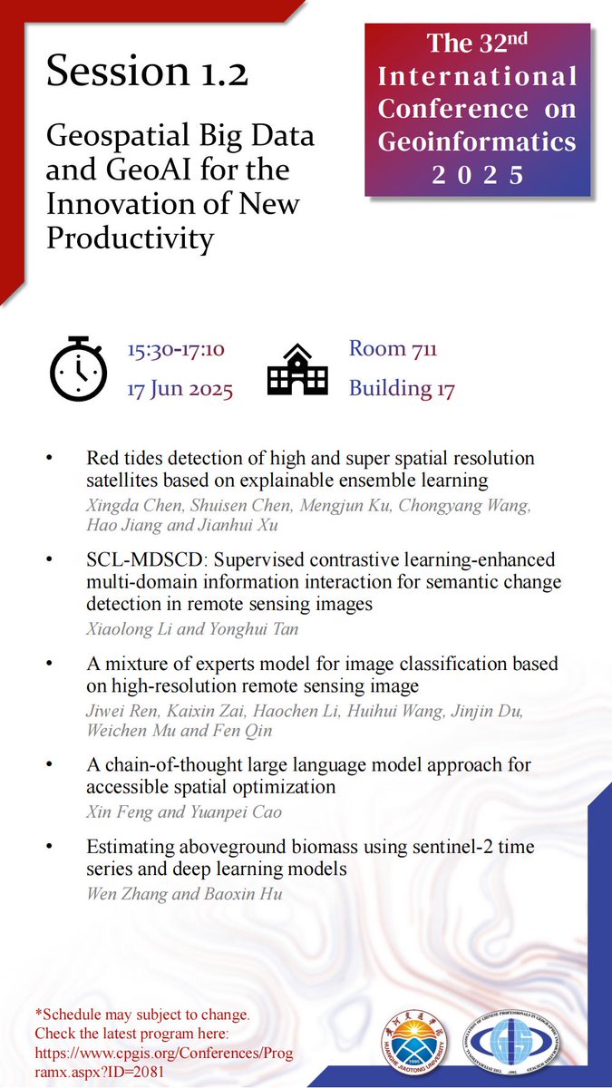#CPGIS2025 Oral Session #1.2: Geospatial Big Data and GeoAI for the Innovation of New Productivity, Tuesday 17 Jun 2025, 15:30-17:10, CST. Room 711, Building 17, Huanghe Jiaotong University, Jiaozuo, China