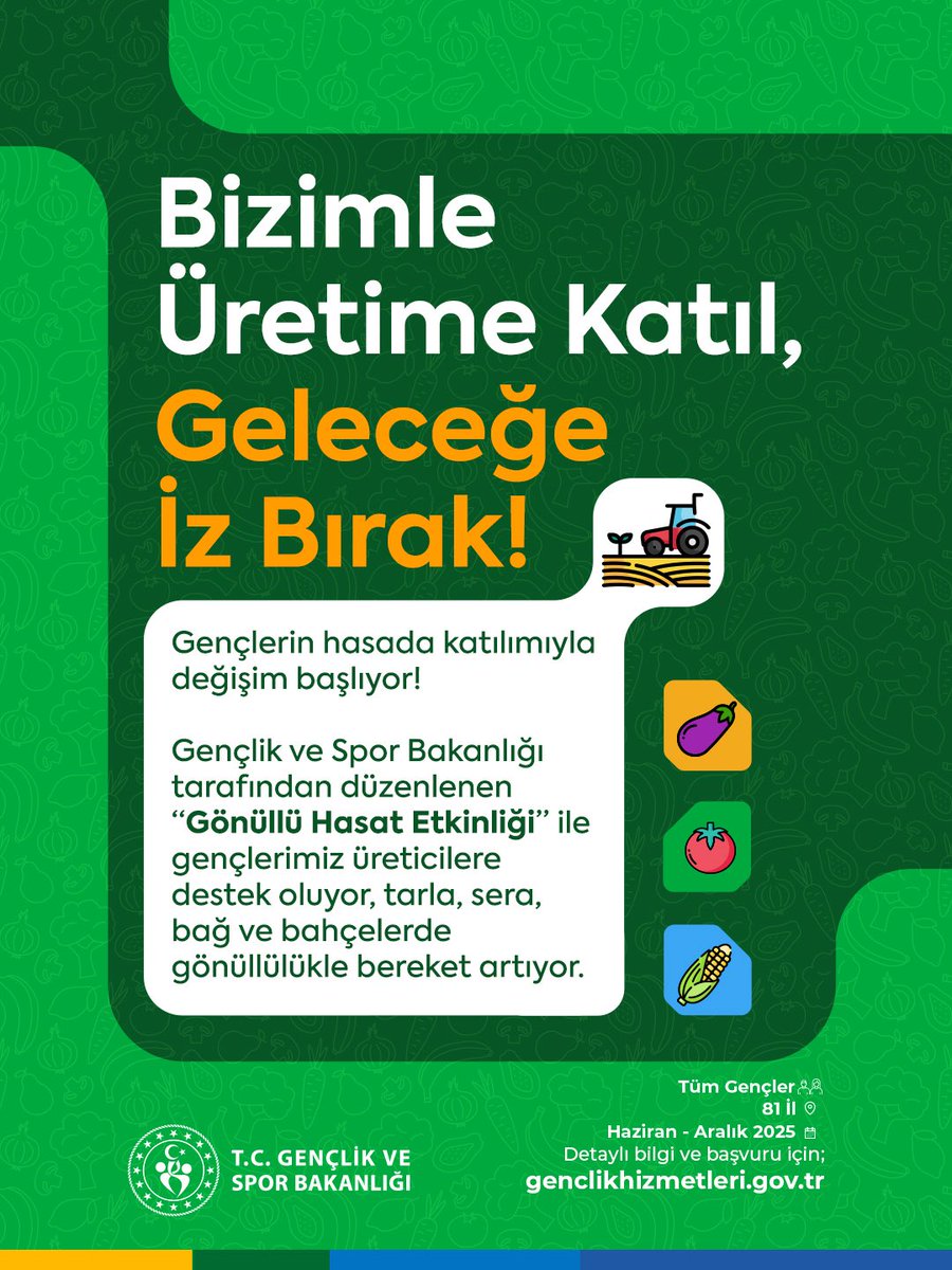 Gönülden gönüle iz bırakanların hasadı başlıyor! 🌾

81 ilde gençlerimiz “Gönüllü Hasat Etkinliği” ile tarlada, serada, bahçede tarıma ve üretime omuz veriyor.🇹🇷

Başvurular için;
genclikhizmetleri.gov.tr