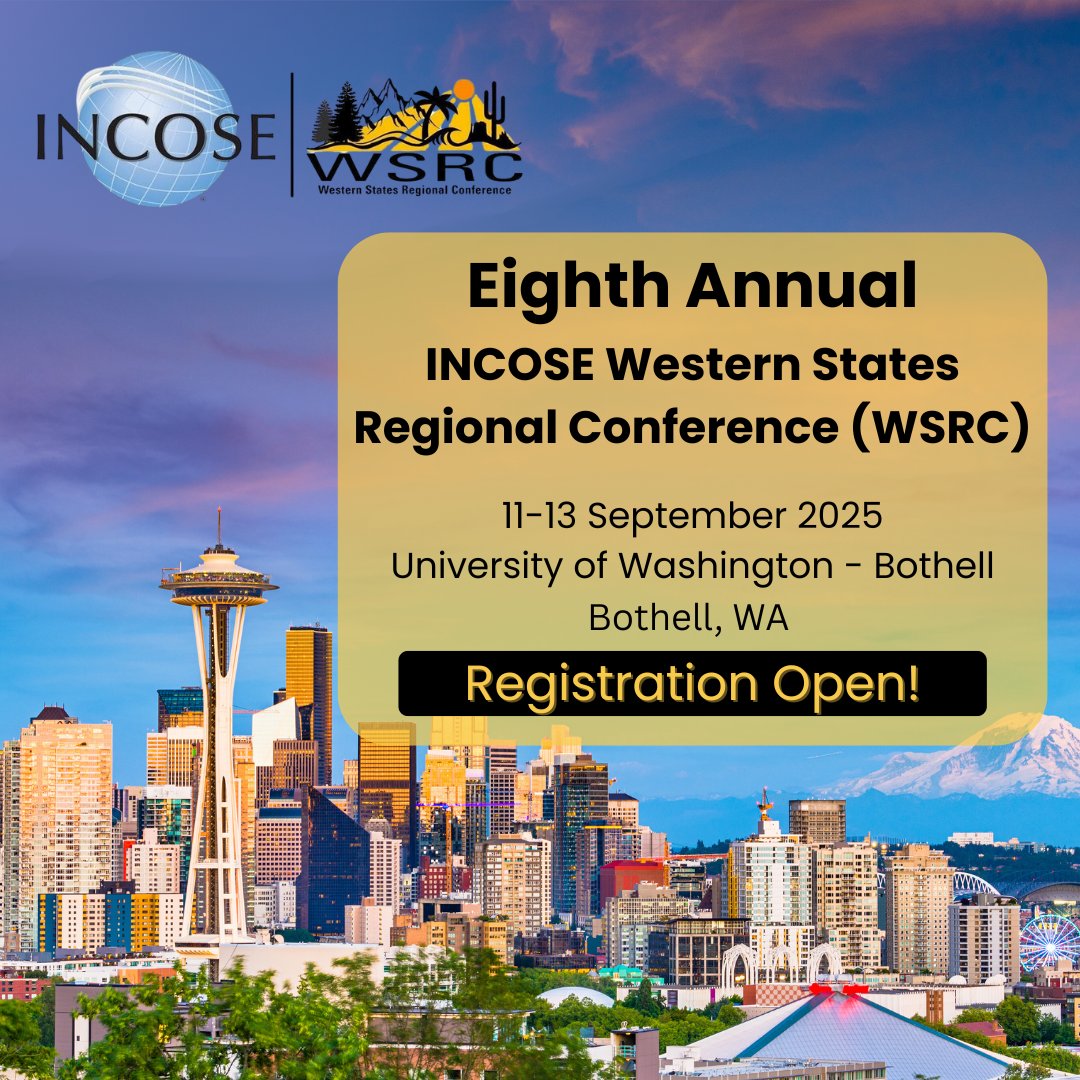 incose_org's tweet photo. 📢 Registration OPEN for the #INCOSE Western States Regional Conference (Sept 10-13 at UW Bothell)! Presentations, keynotes, tutorials & more! Plus, take your SEP exam! 🎓 Join us in Bothell, WA! https://t.co/qgjgCsS2Sv #WSRC #SystemsEngineering https://t.co/QTykOQbuaH