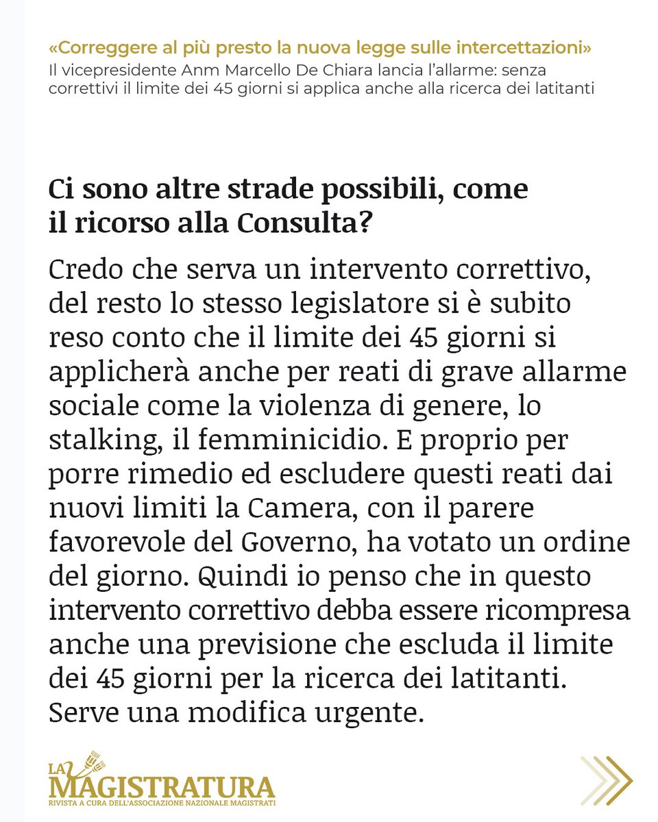 “Correggere al più presto la nuova legge sulle intercettazioni”.
Il vicepresidente Anm Marcello De Chiara lancia l’allarme: senza correttivi il limite dei 45 giorni si applica anche alla ricerca dei latitanti.