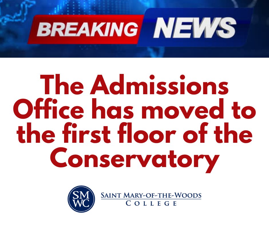 BREAKING NEWS!!!

The Admissions Office has moved to the first floor of the Conservatory!

You will find the Admissions Office Welcome Desk to the right as you enter the Conservatory Main Entrance.

<a href="/smwc/">Saint Mary-of-the-Woods College</a>