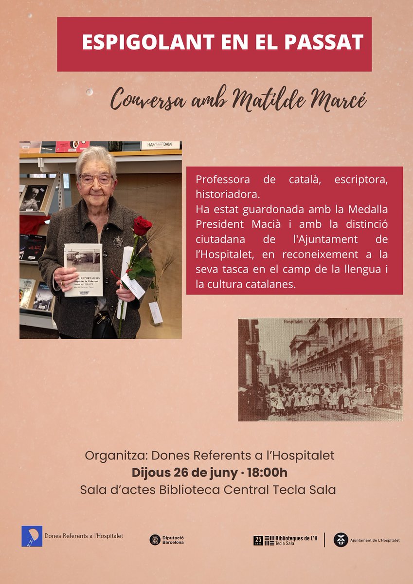 Professora de català, escriptora, historiadora: Matilde Marcé és una gran referent per conèixer la història de l'Hospitalet. Dijous 26 de juny a les 18h, a la sala d'actes de la Biblioteca Central Tecla Sala #DonesReferentsLH #cultura #història