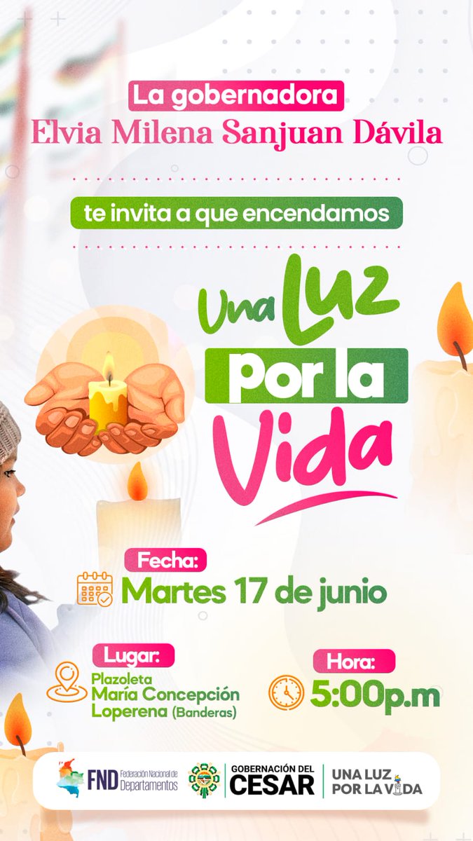 TELEREVISTA_HOY (@telerevistahoy) on Twitter photo Gobernadora <a href="/elviamilenasd/">Elvia Milena Sanjuan D</a> junto a los 31 gobernadores del país promueven 'Una luz por la vida', un encuentro que respeta las diferencias y funde en un abrazo a toda una nación.
La cita, para encender una vela, es este martes 17 de junio, desde las 5:00 p.m. <a href="/FNDCol/">FND - Federación Nacional de Departamentos</a> <a href="/GobdelCesar/">Gobernación del Cesar</a> Gobernadora <a href="/elviamilenasd/">Elvia Milena Sanjuan D</a> junto a los 31 gobernadores del país promueven 'Una luz por la vida', un encuentro que respeta las diferencias y funde en un abrazo a toda una nación.
La cita, para encender una vela, es este martes 17 de junio, desde las 5:00 p.m. <a href="/FNDCol/">FND - Federación Nacional de Departamentos</a> <a href="/GobdelCesar/">Gobernación del Cesar</a>