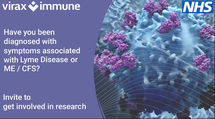GCRF are seeking participants for the VIRAX trial. This will evaluate the role of T cell dysfunction in people experiencing symptoms associated with post treatment Lyme disease syndrome &amp; ME/CFS.
Are you over 18 with one of these conditions?