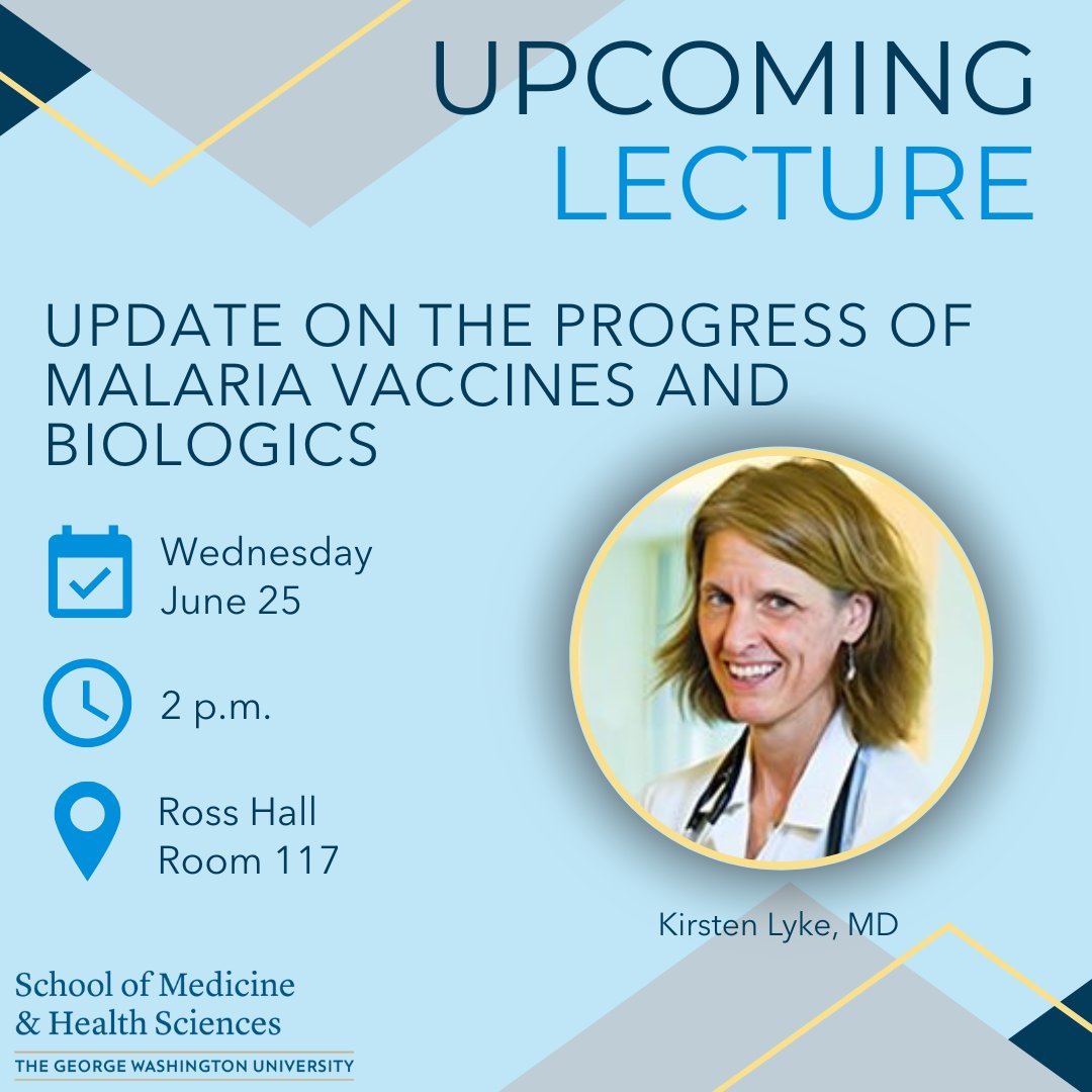 Join #GWSMHS on Wednesday, June 25, at 2 p.m. for "Update on the Progress of Malaria Vaccines and Biologics" with Kirsten Lyke, MD, Professor of Medicine.

Register for this lecture: bit.ly/4e23SLn