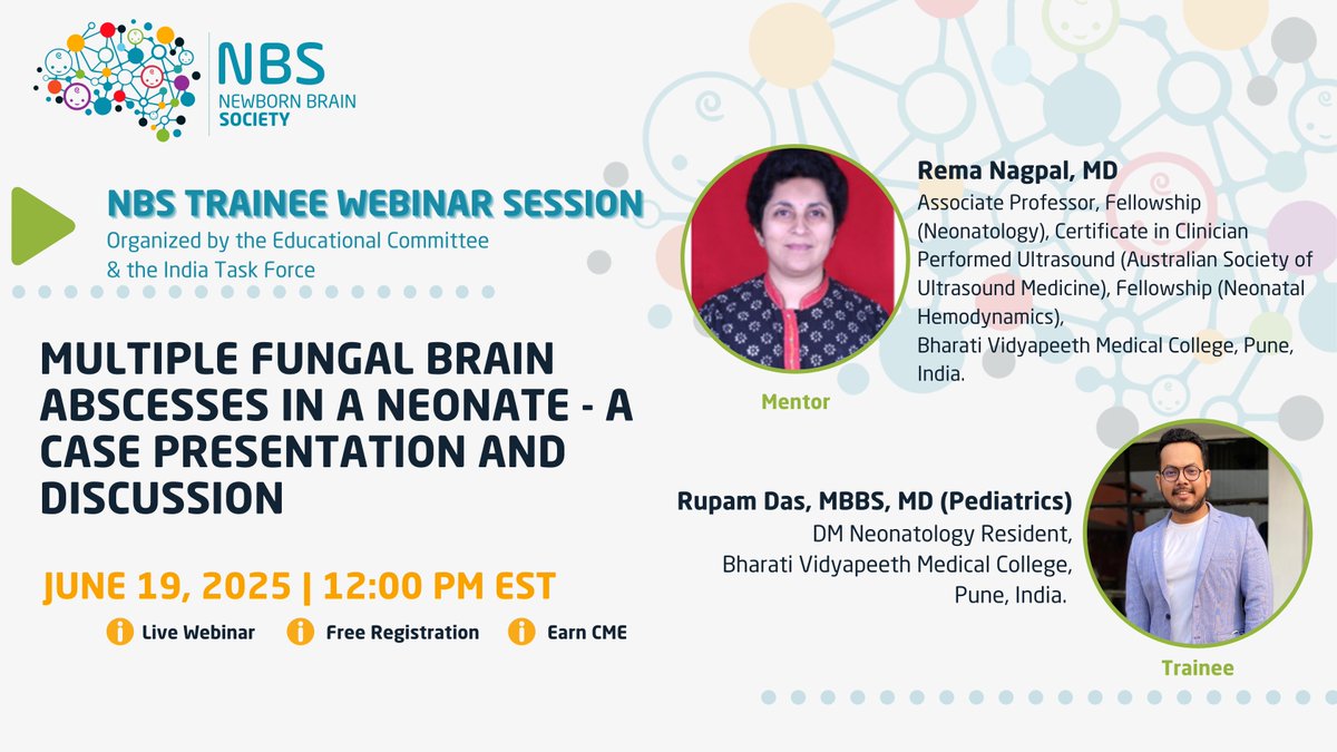 NewbornBrains's tweet image. Join us for this week's Trainee Educational Webinar series with guest speakers, Rema Nagpal and Rupam Das, on Thursday (6/19) at 12pm EST: "Multiple Fungal Brain Abscesses in a Neonate - A Case Presentation and Discussion"
Objectives:
1. Clinical Presentation of fungal brain…