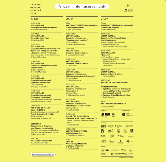 A poucos dias do fim da 1.ª Trienal Internacional de Design da Covilhã  programa especial entre 19 e 21 de Junho.
Três dias de visitas a exposições e ateliers, conversas, apresentações, designers convidados e a performance da Vivien Tauchmann  
trienaldesigncovilha.pt