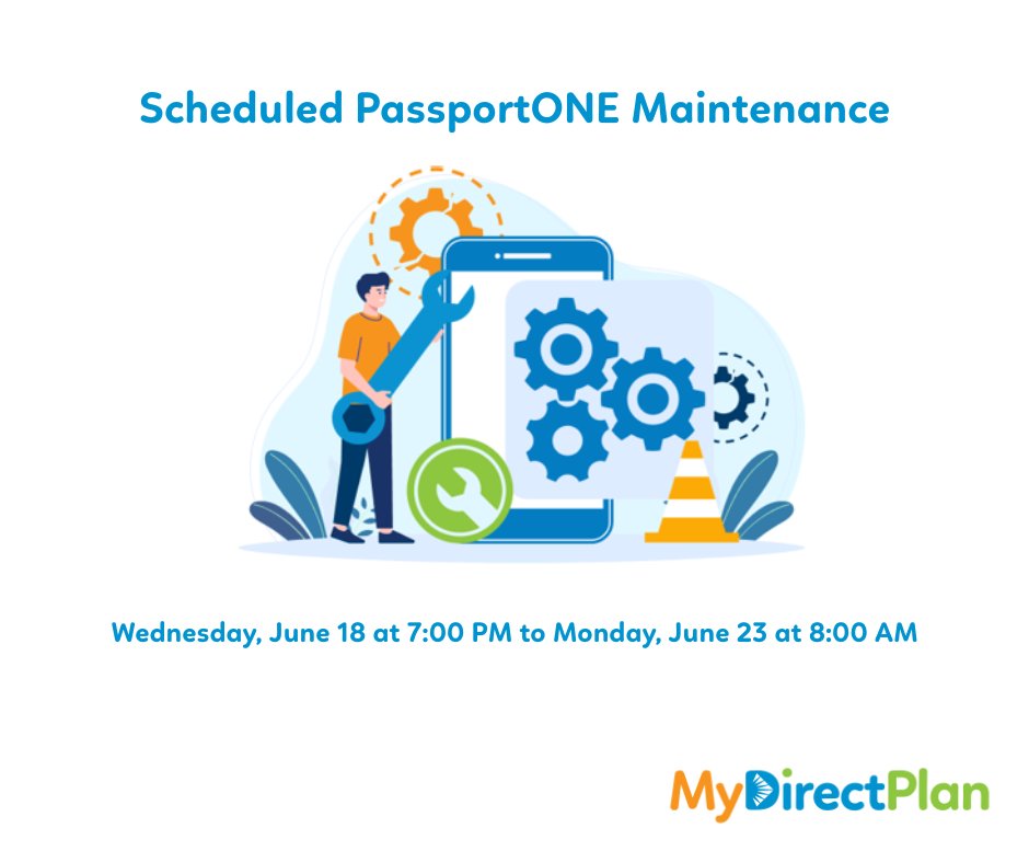 MyDirectPlan's tweet image. MyDirectPlan will not be accessible to Passport users from Wednesday, June 18 at 7:00 PM to Monday, June 23 at 8:00 AM due to scheduled PassportONE maintenance.