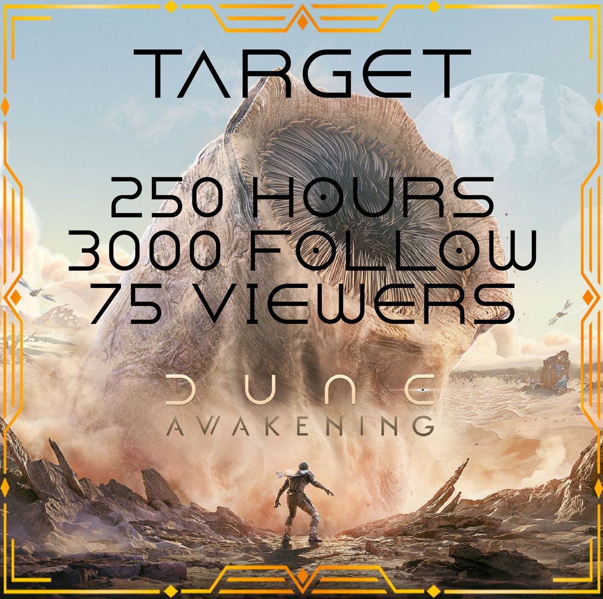 Marathon 250 heures !

On continue à mettre les bouchées doubles :  
- 175h streamées (11h30/jour)
- 2990 follow 
- 52 viewers de moyenne 

Après 5 ans, on reste loin du partenariat, mais on progresse tout de même bien !

<a href="/Funcom/">Funcom</a> <a href="/DuneAwakening/">Dune: Awakening</a>