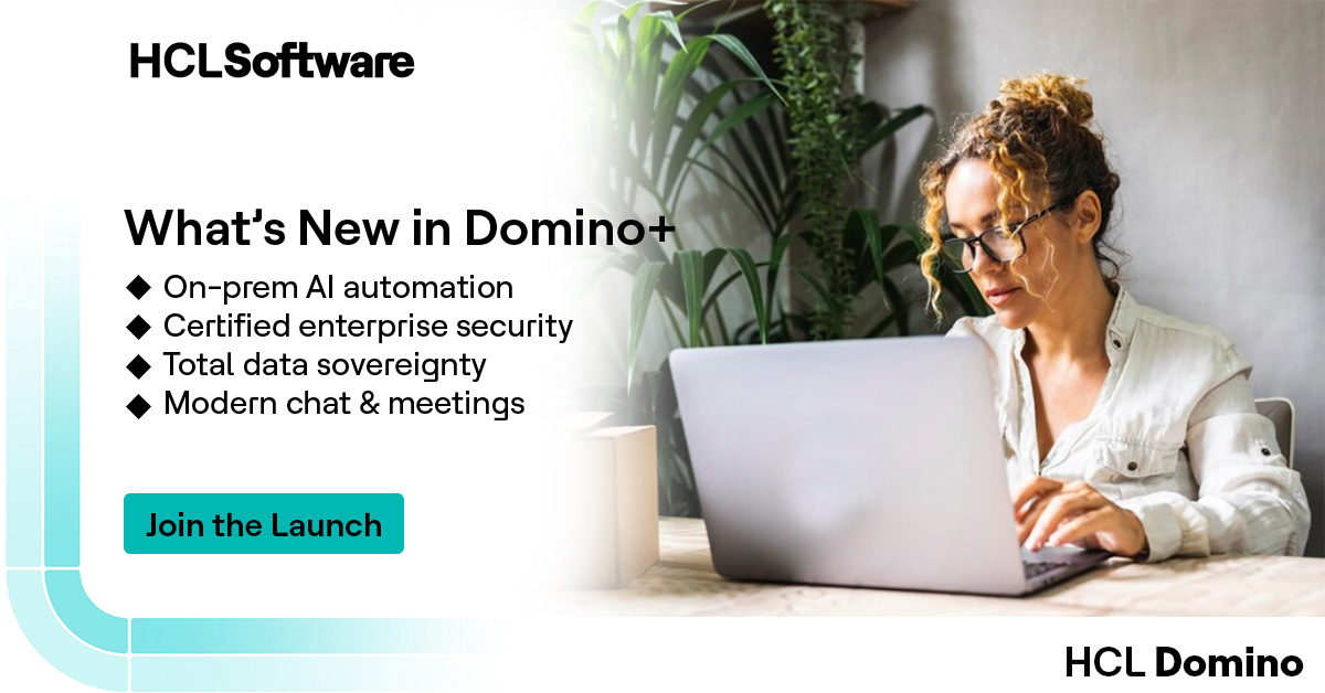 Domino 14.5 &amp; Sametime 12.0.3 are here!
🔹 On-prem AI with Domino IQ
🔹 BSI-certified security
🔹 Sovereign collaboration
🔹 Sleek chat &amp; meeting updates

June 17 – Don’t miss it!
Register now: hclsw.co/ailu3n #HCLSoftware #AI #HCLDominoIQ