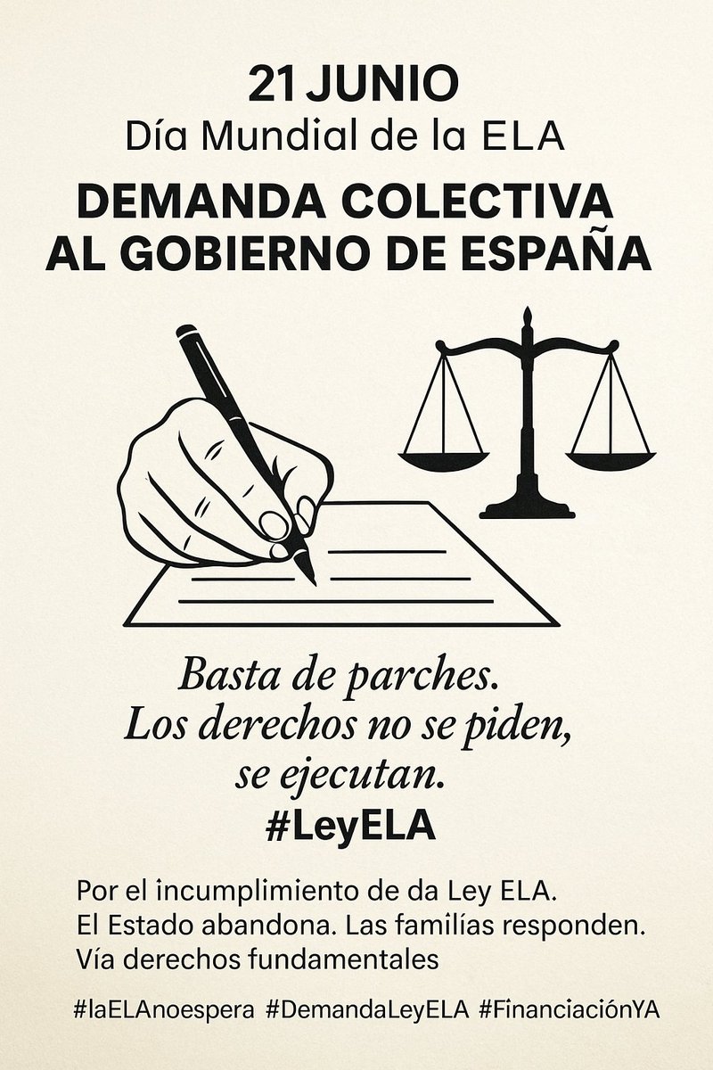 📅 21 de junio – Día Mundial de la ELA
⚖️ Demanda colectiva al Gobierno de España
Por el incumplimiento de la Ley ELA.
Porque los derechos no se piden,se ejecutan.

El Estado abandona. Las familias responden.
📄 Por la vía de derechos fundamentales.

🔴 Basta de parches #LeyELA