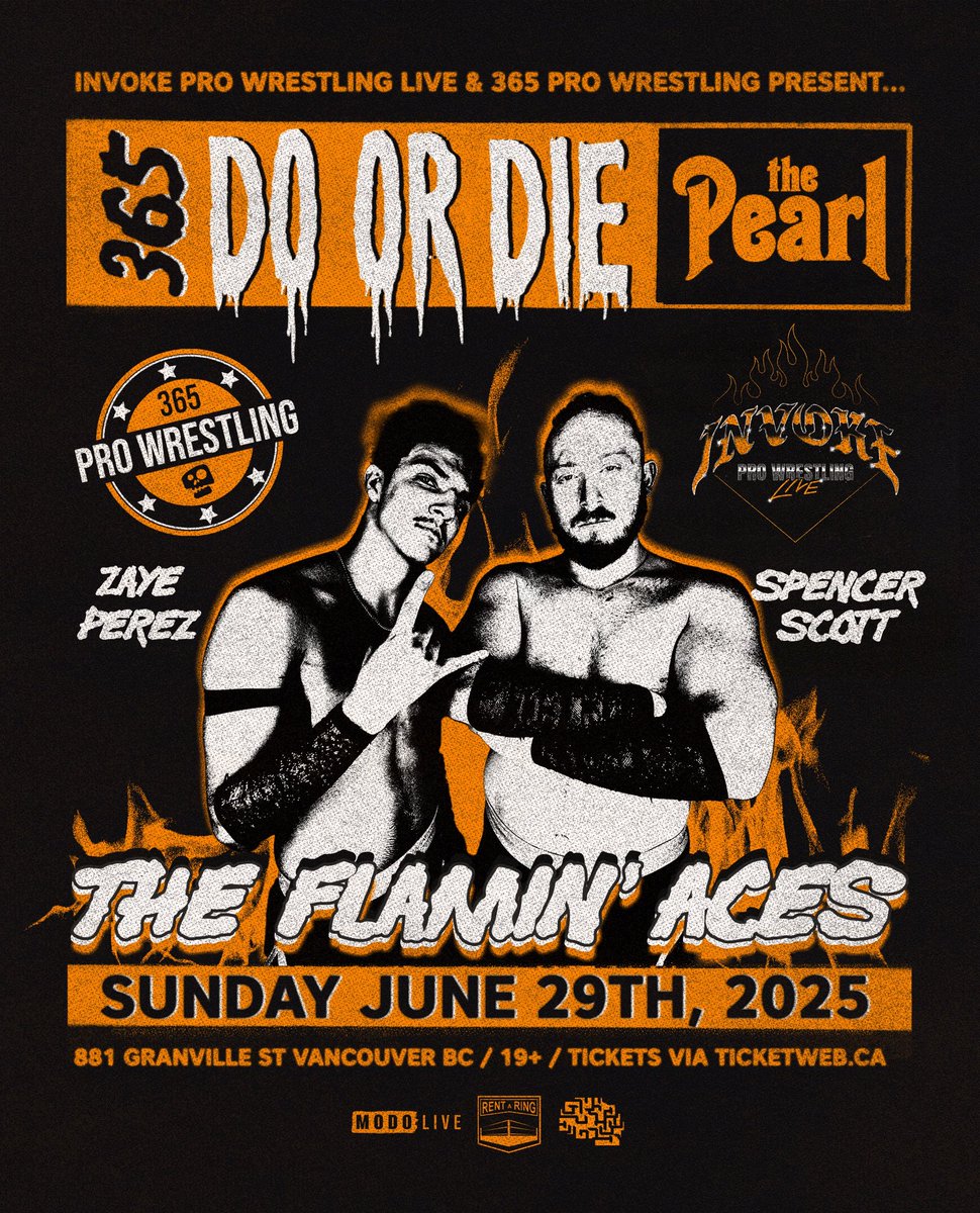 InvokeProWrestling (@invokepwl) on Twitter photo 💀✨💀✨💀
TALENT ANNOUNCEMENT!
THE FLAMIN’ ACES
@theactualzaye / <a href="/SpencerScottPRO/">Spencer Scott</a>
💀✨💀✨💀
<a href="/InvokePWL/">InvokeProWrestling</a> & <a href="/365pw/">365 Pro Wrestling</a> PRESENT…
🔥365: DO OR DIE🔥
SUNDAY JUNE 29TH, 2025
<a href="/ThePearlVancity/">The Pearl on Granville</a>
881 GRANVILLE ST
DOORS - 6:00 PM
BELL TIME - 7:00 PM
19+
TICKETS: bit.ly/Invokex365Wres… 💀✨💀✨💀
TALENT ANNOUNCEMENT!
THE FLAMIN’ ACES
@theactualzaye / <a href="/SpencerScottPRO/">Spencer Scott</a>
💀✨💀✨💀
<a href="/InvokePWL/">InvokeProWrestling</a> & <a href="/365pw/">365 Pro Wrestling</a> PRESENT…
🔥365: DO OR DIE🔥
SUNDAY JUNE 29TH, 2025
<a href="/ThePearlVancity/">The Pearl on Granville</a>
881 GRANVILLE ST
DOORS - 6:00 PM
BELL TIME - 7:00 PM
19+
TICKETS: bit.ly/Invokex365Wres…