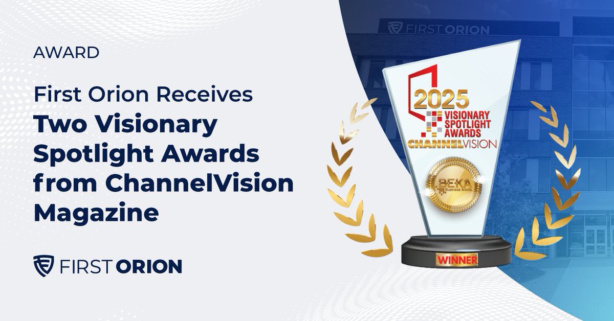 Big news! 🎉#FirstOrion received the 2025 Visionary Spotlight Award from @ChannelVisionMag! Categories we won: 
🏆 Contact Center / CCaaS
🏆 Content &amp; Media Delivery
Thanks to ChannelVision for recognizing our work! Read more: PR LINK
#firstorion #brandedcalling