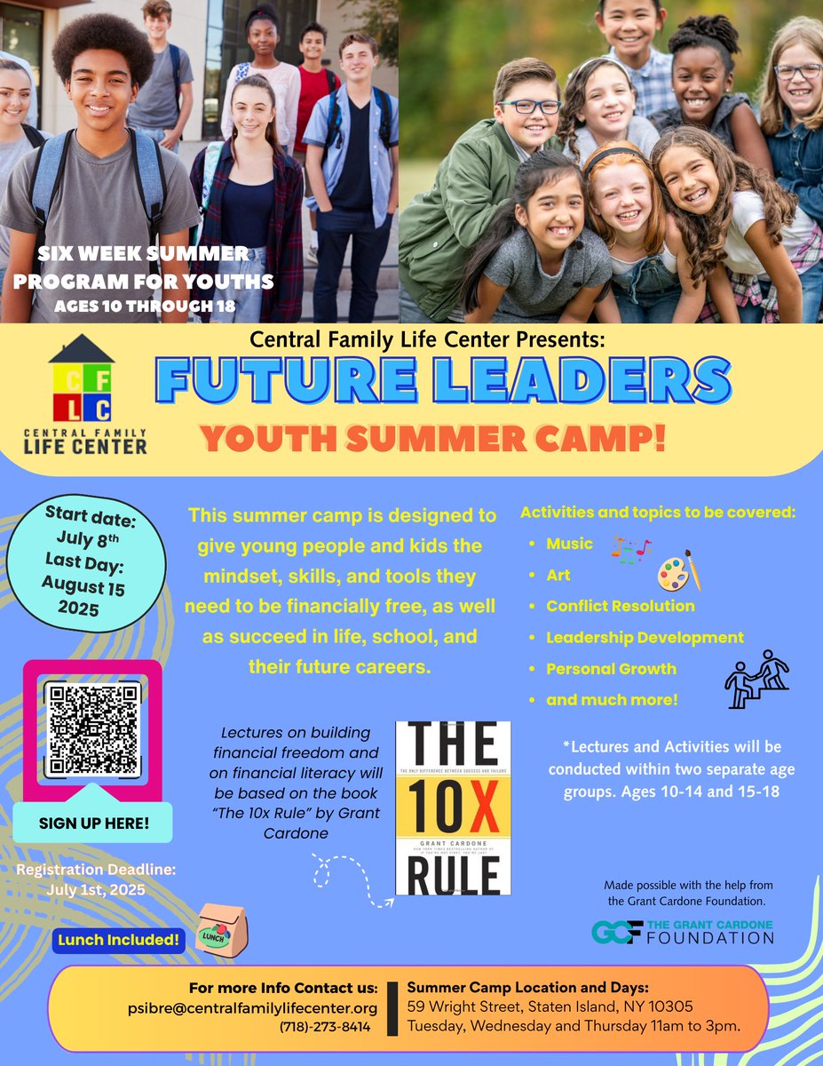 🎉 CFLC Summer Camp 2025
🗓️ July 8–Aug 15 | Tues–Thurs, 11AM–3PM
📍 59 Wright St, Staten Island
👥 Ages 10–18
✨ Workshops, arts, sports, &amp; more!
📝 Register by July 1
📞 (718) 273-8414 | Scan the QR code
Let’s make it a summer to remember!