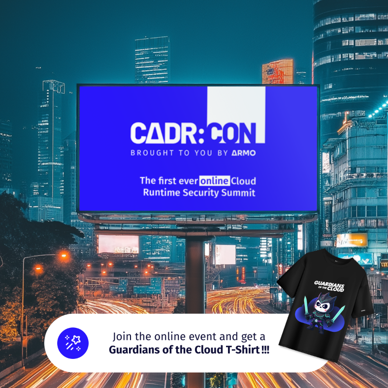 armosec's tweet photo. 🔥 Cloud Runtime Security Is Hot!
CADR:CON is back—virtual &amp; better than ever!
Join ARMO &amp; Tamnoon to explore CADR, its impact on SOC teams.
🎁 Register &amp; get exclusive "Guardians of the Cloud" swag!
🗓️ July 8, 11AM EST | 📍 Online