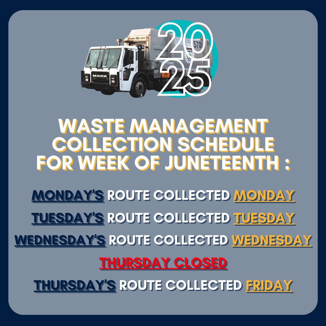 In observance of Juneteenth on Thursday, June 19th, garbage and trash collection for the Thursday route will shift to Friday, June 20.

All other routes remain unchanged.

Wednesday's ROUTE COLLECTED Wednesday
Thursday Closed
Thursday's ROUTE COLLECTED Friday